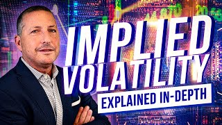 Implied Volatility Explained InDepth [upl. by Woodall]