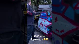 9000 watts dans une ZX 🤣🤣tuning sono graffiti [upl. by Palmer]