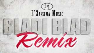 L3assima Music  Bladi blad remix [upl. by Arabelle442]