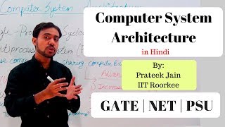 Chapter 1 Computer System Architecture in Hindi PART 3  GATE NET [upl. by Dorian]