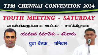 Tpm chennai convention 2024  Youth meeting  saturday evening  the pentecostal mission [upl. by Frederica]