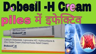 Dobesil H Cream Uses in Hindi  Calcium Dobesilate Lignocaine HCl Hydrocortisone And Zinc oxide [upl. by Ashely181]