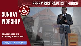 Sunday Worship 21st January 2024 perryrisebaptistchurch PRBC [upl. by Eedeed]