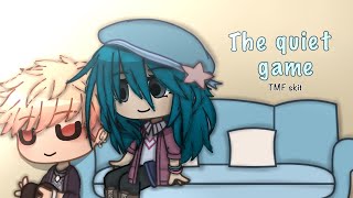 The quiet game  TMF skit  500 sub special  Meme [upl. by Guyon796]