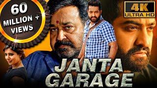 Janta Garage 4K ULTRA HD  Full Hindi Dubbed Movie  Jr NTR Mohanlal Samantha Nithya Menen [upl. by Meehar]