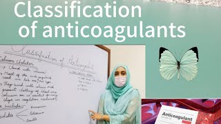 classification of anticoagulants [upl. by Fogarty428]