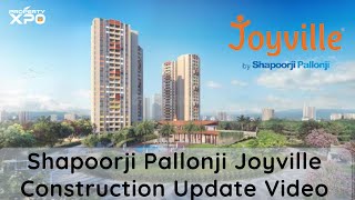 Shapoorji Pallonji Joyville Sector 102 Gurgaon Sample Flat  Construction Update Video [upl. by Rubi534]