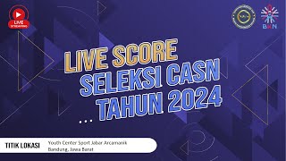 Live Score SKD CPNS 2024 Titik Lokasi Youth Center Sport Jabar Arcamanik Bandung  21 Oktober 2024 [upl. by Mclain834]