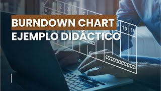 Entendiendo el Burndown Chart en Scrum [upl. by Lauraine421]