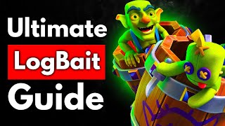 ULTIMATE Log Bait Guide vs EVERY Matchup [upl. by Serafina]