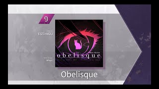 【Arcaea Fanmade】ESTi × M2U  Obelisque FTR 9 Chart View [upl. by Arias]