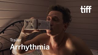 ARRHYTHMIA Trailer  TIFF 2017 [upl. by Iniffit919]