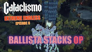 Endgame Walls to Oppress the Horrors  Cataclismo Extreme Endless Episode 6 [upl. by Releehw]