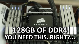 128GB of DDR4 Memory Does more RAM  better performance [upl. by Dent]