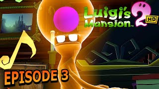 Luigis Mansion 2 HD  Gameplay Walkthrough  Episode 3  A3 Quiet Please  Gloomy Manor [upl. by Eula]