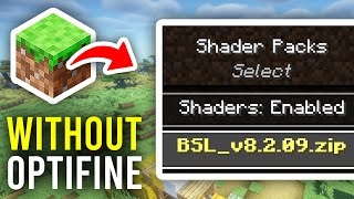 How To Use Shaders Without Optifine In Minecraft  Full Guide [upl. by Odnumde]