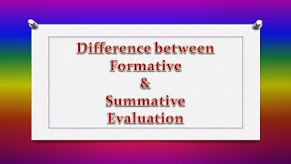 Difference between formative and summative evaluation [upl. by Semajwerdna]