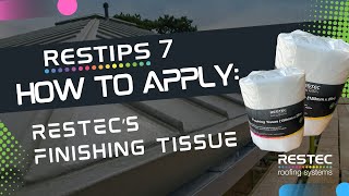 How to apply Restecs Finishing Tissue [upl. by Sharai697]