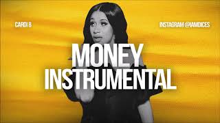 Cardi B quotMoneyquot Instrumental Prod by Dices FREE DL [upl. by Fedora846]