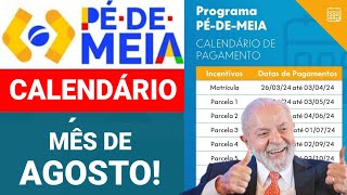 ✅️CALENDÁRIO OFICIAL PÉ DE MEIA NOVOS PAGAMENTOS EM AGOSTO [upl. by Haik]