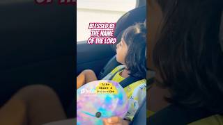 Blessed be your namepraiseworshipjesusblessedlovebabysongsinginggirlgod toddlers [upl. by Thorny203]