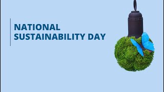 National Sustainability Day [upl. by Mcclain31]