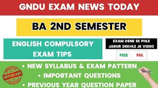 GNDU BA 2nd Semester English Compulsory Exam Tips ✍️ Syllabus amp Exam Pattern  Important Questions [upl. by Rozalin239]