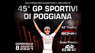 45 Gp Sportivi Poggiana [upl. by Halil]