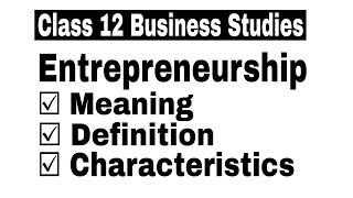 Hindi Video 65  Entrepreneurship Meaning Definition amp Characteristics  By Sunil Adhikari [upl. by Nonac861]