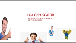 Lua Obfuscator HOW TO PREVENT PEOPLE FROM STEALINGCOPYING YOUR CODE [upl. by Milla]