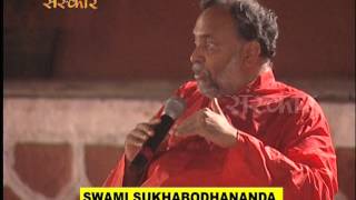 Pravachan  Swami Sukhbodhanand Ji Maharaj  Episode 2 [upl. by Madora767]