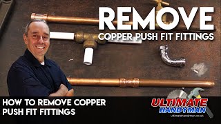 how to remove copper push fit fittings [upl. by Charlotte661]