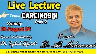 Dr Ali Muhammad Carcinosin Part2 Homeopathy For All [upl. by Ttelrahc]