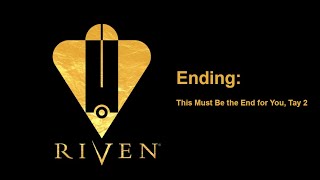 Riven Endings Use the Trap Book with Gehn in Tay [upl. by Atinej]