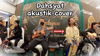 Dahsyat  akustik cover [upl. by Lundquist]