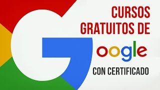 Cursos Gratuitos de Google con Certificación y en Español [upl. by Neleh105]