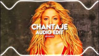 chantaje  shakira ft maluma edit audio [upl. by Richers]