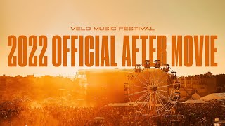 VELD MUSIC FESTIVAL  The Official 2022 After Movie [upl. by Canica]