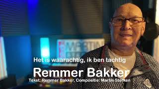 Remmer Bakker  Het is waarachtig [upl. by Cha]