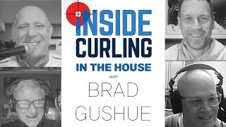 Brad Gushue joins Kevin Martin on Inside Curling to talk Botcher schedule and Taylor Swift [upl. by Noreh]