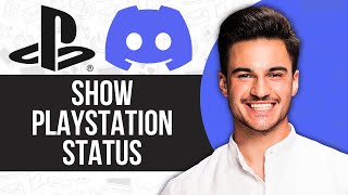 How to Show Playstation Status on Discord [upl. by Eyeleen534]