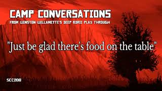 quotJust be glad theres food on the tablequot John Charles Sean  Camp Conversations RDRII [upl. by Mathe694]