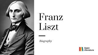 quotMusical Virtuoso and Romantic Icon Exploring the Extraordinary Life and Legacy of Franz Lisztquot [upl. by Atteselrahc590]