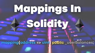 Mappings Data Types In Solidity [upl. by Lamond373]