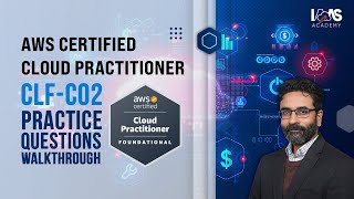 Prepare for AWS Certified Cloud Practitioner CLFC02  Exam Practice Questions Walkthrough Part 1 [upl. by Aloibaf]