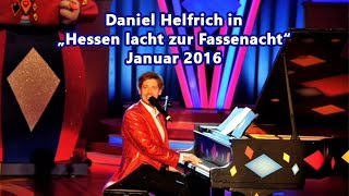 Daniel Helfrich  quotHessen lacht zur Fassenachtquot HRFernsehen  Januar 2016 [upl. by Animsay]