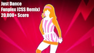 just dance  funplex css remix 20k [upl. by Garceau796]