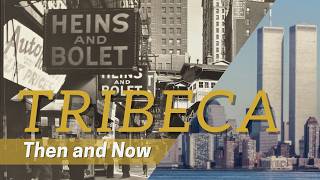 Tribeca From Freight to Film Festivals – A Timeless NYC Story [upl. by Hakkeber988]