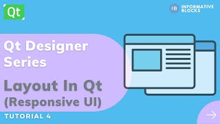 Layout in Qt Responsive UI  Qt Designer Series  PySide2  Python [upl. by Analrahc]