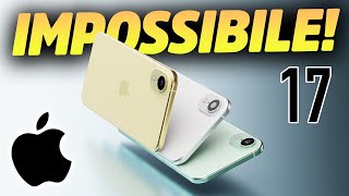 IPHONE 17 NON SARÀ COME PENSI 😱 LEAK CLAMOROSO [upl. by Kalikow969]